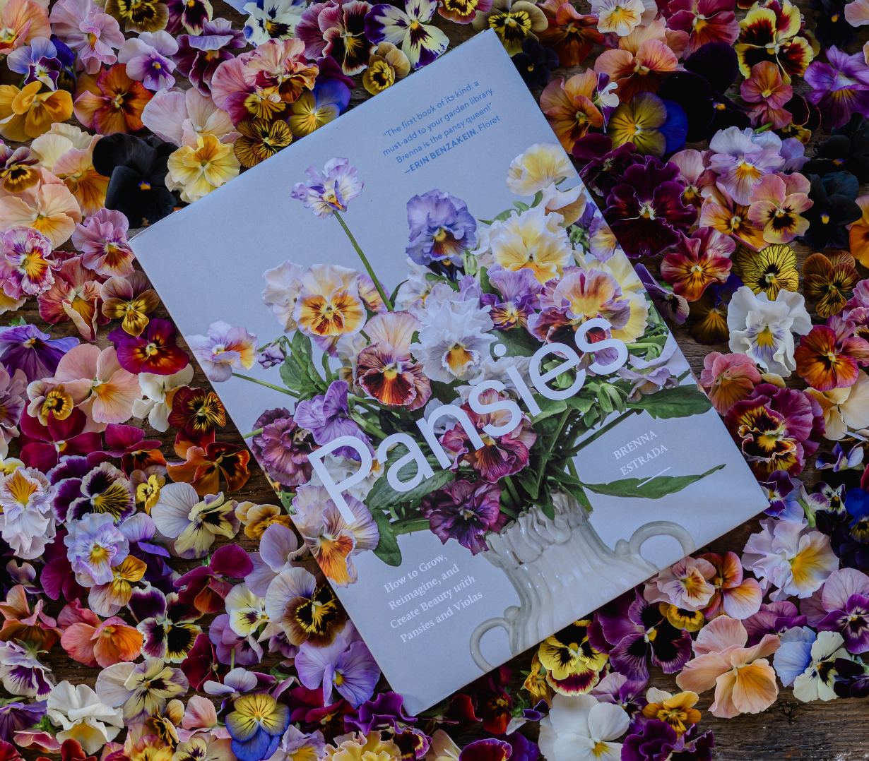 PANSIES - How to Grow, Reimagine, and Create Beauty with Pansies and Violas, *SIGNED*